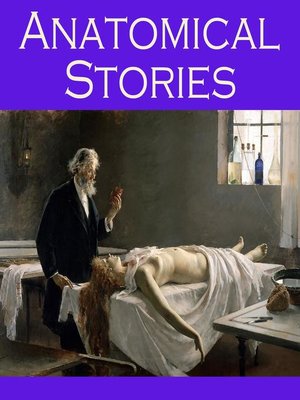 cover image of Anatomical Stories